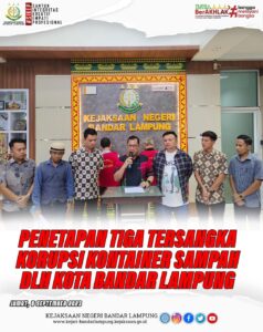 Kejari Bandar Lampung Tetapkan Tiga Tersangka Korupsi Kontainer Sampah