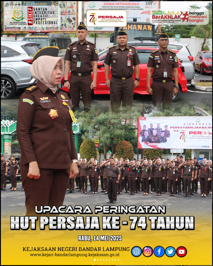 Kejaksaan Negeri Bandar Lampung melaksanakan Upacara Peringatan Hari Ulang Tahun Persatuan Jaksa Indonesia (PERSAJA) Tahun 2025 yang berlangsung secara khidmat di halaman Kantor Kejari Bandar Lampung, Rabu 14 mei 2025