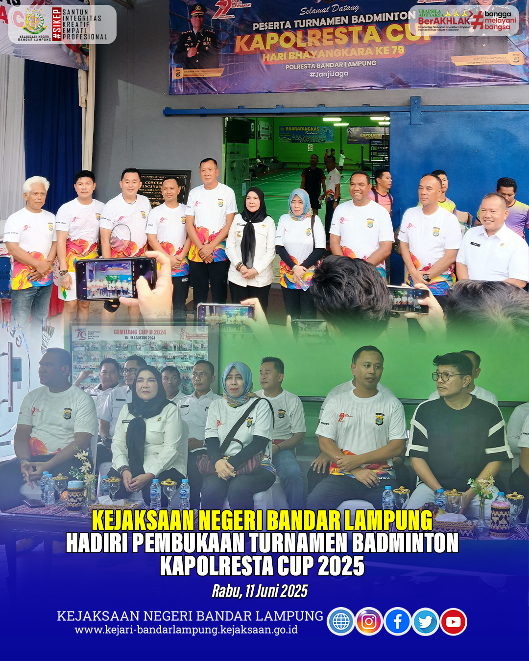 Kejari Bandar Lampung Hadiri Pembukaan Turnamen Badminton Kapolresta Cup dalam Rangka Hari Bhayangkara ke-79